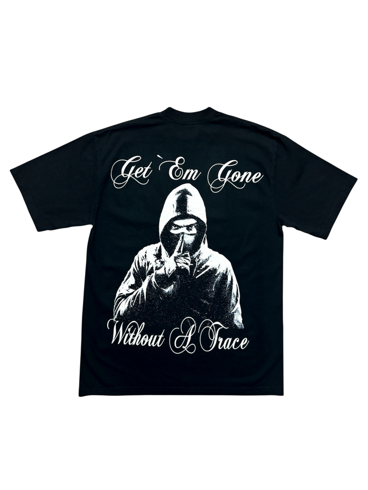 GET 'EM GONE TEE